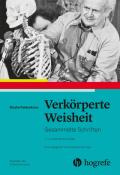 Moshé Feldenkrais: Verkörperte Weisheit - Taschenbuch