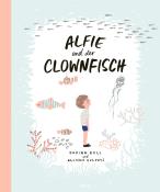 Davina Bell: Alfie und der Clownfisch - gebunden