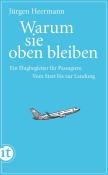 Jürgen Heermann: Warum sie oben bleiben - Taschenbuch