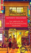 Satoshi Yagisawa: Die Abende in der Buchhandlung Morisaki - gebunden