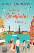 Anna Lönnqvist: Verliebt in Stockholm - Taschenbuch