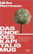 Ulrike Herrmann: Das Ende des Kapitalismus - gebunden