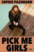 Sophie Passmann: Pick me Girls - Taschenbuch