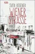 Sven Regener: Wiener Straße - Taschenbuch