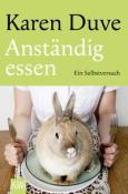Karen Duve: Anständig essen - Taschenbuch