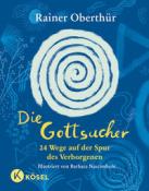 Rainer Oberthür: Die Gottsucher - gebunden