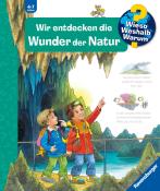 Susanne Gernhäuser: Wieso? Weshalb? Warum?, Band 61: Wir entdecken die Wunder der Natur