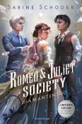 Sabine Schoder: The Romeo & Juliet Society, Band 3: Diamantentod (SPIEGEL-Bestseller-Autorin |Knisternde Romantasy | Limitierte Auflage mit Farbschnitt) - Taschenbuch