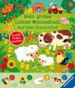 Sandra Grimm: Mein großes Lichter-Wimmelbuch - Auf dem Bauernhof