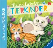 Sandra Grimm: Mein erstes Fühlbuch: Meine liebsten Tierkinder - Taschenbuch
