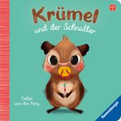 Esther van den Berg: Krümel und der Schnuller