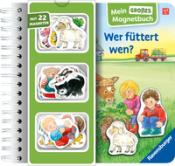 Irmgard Eberhard: Mein großes Magnetbuch - Wer füttert wen? - Taschenbuch