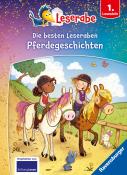 Anja Kiel: Die besten Pferdegeschichten für Erstleser - Leserabe ab 1. Klasse - Erstlesebuch für Kinder ab 6 Jahren - gebunden