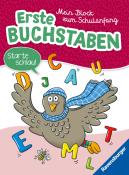 Ravensburger Mein Block zum Schulanfang: Erste Buchstaben - Rätselblock ab 6 Jahre - Buchstaben lernen - Taschenbuch