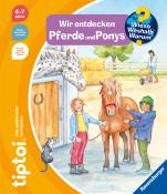 Susanne Gernhäuser: tiptoi® Wieso? Weshalb? Warum? Wir entdecken Pferde und Ponys - Taschenbuch