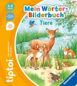 Eva Odersky: tiptoi® Mein Wörter-Bilderbuch Tiere - Taschenbuch
