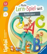 Annette Neubauer: tiptoi® Meine Lern-Spiel-Welt - Buchstaben - Taschenbuch