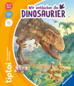 Inka Friese: tiptoi® Wir entdecken die Dinosaurier - Taschenbuch