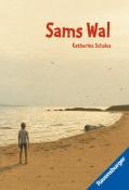 Katherine Scholes: Sams Wal - Taschenbuch