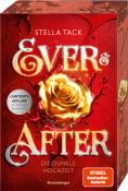 Stella Tack: Ever & After, Band 2: Die dunkle Hochzeit (Knisternde Märchen-Fantasy der SPIEGEL-Bestsellerautorin Stella Tack | Limitierte Auflage mit Farbschnitt) - Taschenbuch