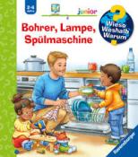 Andrea Erne: Wieso? Weshalb? Warum? junior, Band 76 - Bohrer, Lampe, Spülmaschine - Taschenbuch