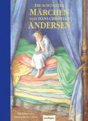 Hans Christian Andersen: Die schönsten Märchen von Hans Christian Andersen - gebunden