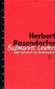 Herbert Rosendorfer: Ballmanns Leiden - gebunden