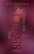 Mia Moreno: The Secrets We Keep - Taschenbuch