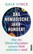 Gaia Vince: Das nomadische Jahrhundert - gebunden