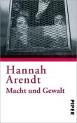 Hannah Arendt: Macht und Gewalt - Taschenbuch