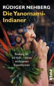 Rüdiger Nehberg: Die Yanomami-Indianer - Taschenbuch