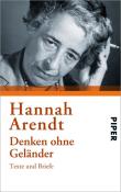 Hannah Arendt: Denken ohne Geländer - Taschenbuch