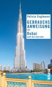 Felicia Englmann: Gebrauchsanweisung für Dubai und die Emirate - Taschenbuch