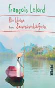 François Lelord: Die kleine Souvenirverkäuferin - Taschenbuch