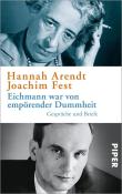 Joachim Fest: Eichmann war von empörender Dummheit - Taschenbuch