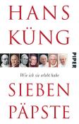 Hans Küng: Sieben Päpste - Taschenbuch