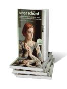 Jaqueline Scheiber: ungeschönt - Taschenbuch