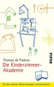 Thomas de Padova: Die Kinderzimmer-Akademie - Taschenbuch