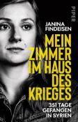 Janina Findeisen: Mein Zimmer im Haus des Krieges - Taschenbuch