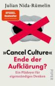 Julian Nida-Rümelin: »Cancel Culture« - Ende der Aufklärung? - Taschenbuch