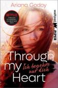 Ariana Godoy: Through my Heart - Ich begehre nur dich - Taschenbuch