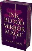 Emma Törzs: Ink Blood Mirror Magic - gebunden