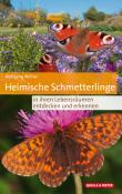Wolfgang Willner: Heimische Schmetterlinge in ihren Lebensräumen - gebunden