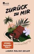Laura Malina Seiler: Zurück zu mir - gebunden