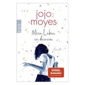 Jojo Moyes: Mein Leben in deinem - Taschenbuch