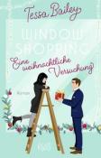 Tessa Bailey: Window Shopping - Eine weihnachtliche Versuchung - Taschenbuch