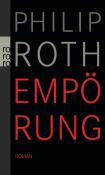 Philip Roth: Empörung - Taschenbuch