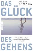 Shane O´Mara: Das Glück des Gehens - Taschenbuch
