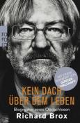 Richard Brox: Kein Dach über dem Leben - Taschenbuch