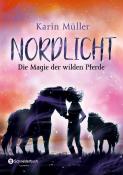 Karin Müller: Nordlicht - Die Magie der wilden Pferde - Taschenbuch